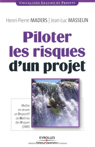 Piloter les risques d'un projet