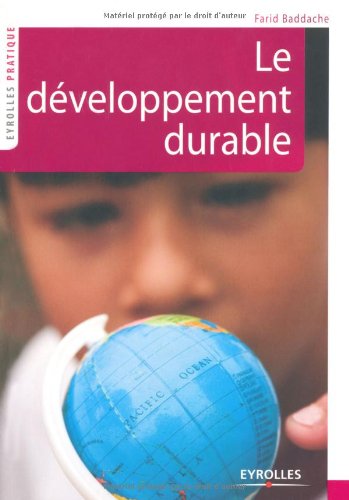 Le DÃ©veloppement Durable (French Edition)