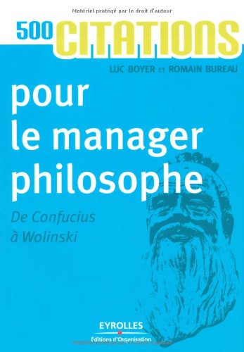 500 citations pour le manager philosophe 