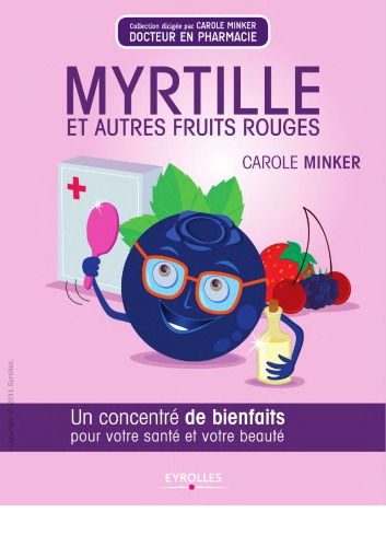 Myrtille et autres fruits rouges 