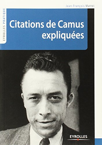 Citations de Camus expliquées