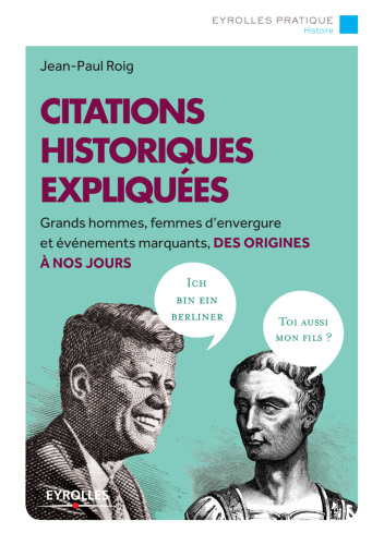 Citations historiques expliquées