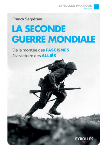 La Seconde Guerre mondiale 