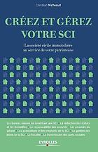 Créez et gérez votre SCI : la société civile immobilière au service de votre patrimoine