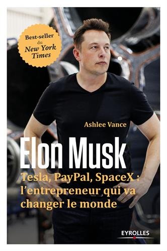 Elon Musk - Tesla, PayPal, SpaceX