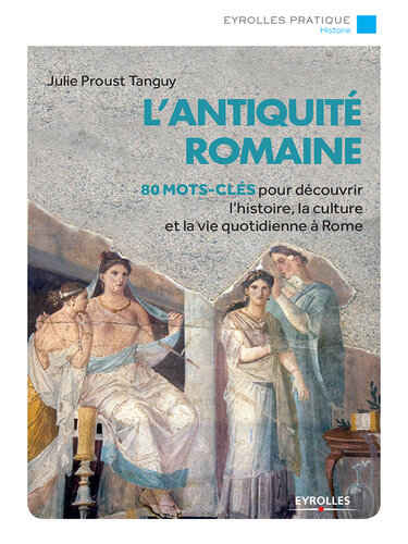 L'antiquité romaine 