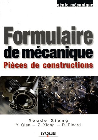 Formulaire de mécanique. / [2], Pièces de constructions