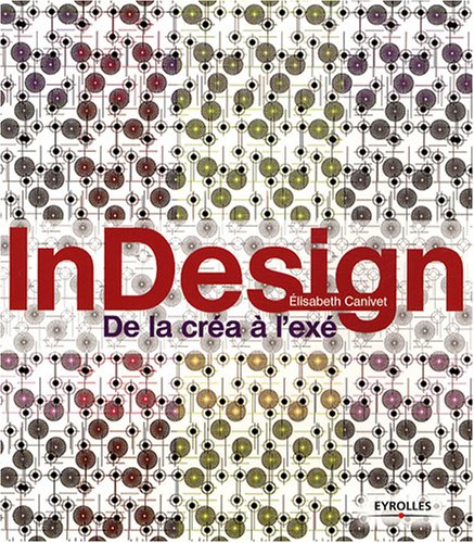 InDesign : de la créa à l'exé