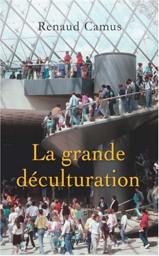 La grande déculturation