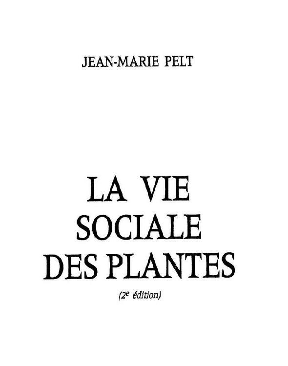 La Vie Sociale Des Plantes