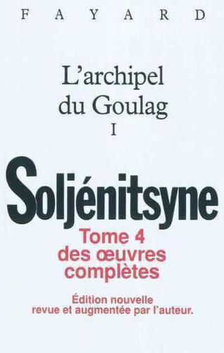 Oeuvres Completes Tome 5 - L'Archipel Du Goulag Tome 2