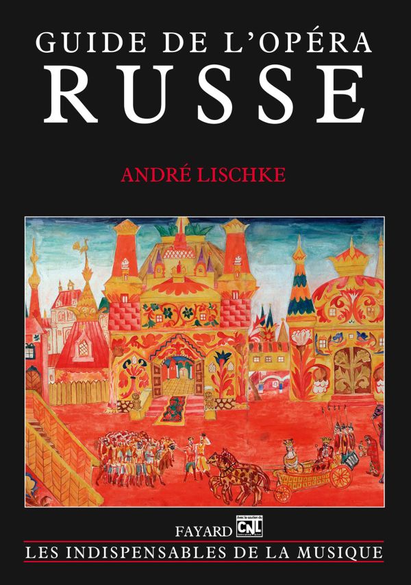 Guide de L'Opera Russe