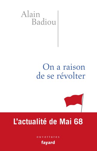 On a raison de se révolter : l'actualité de mai 68