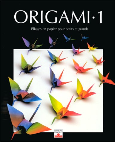 Origami, tome 1 