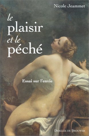 Le Plaisir Et Le Peche