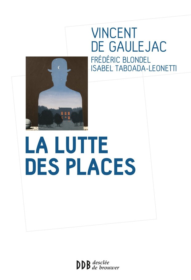 La Lutte Des Places