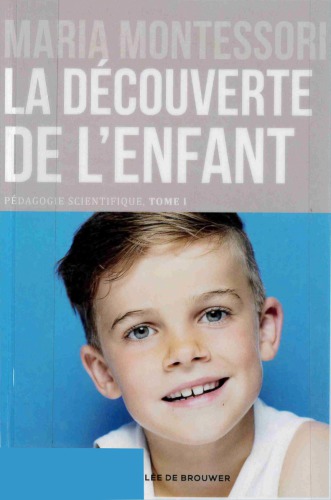 La Decouverte de L'Enfant