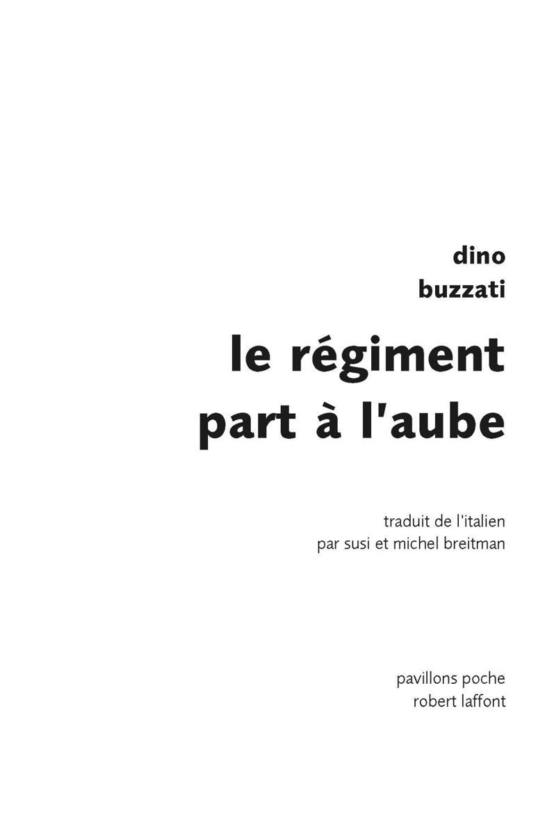 Le régiment part à l'aube