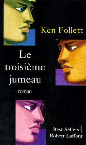 Le troisième jumeau : roman