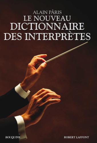 Le nouveau dictionnaire des interprètes