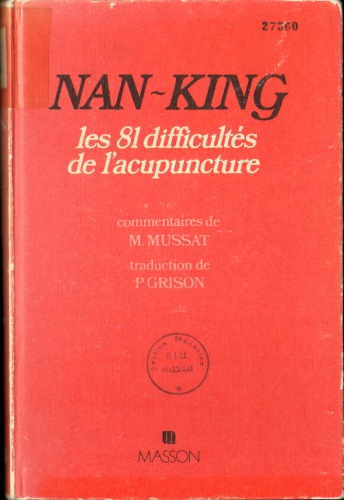 Nan-king : les 81 difficultés de l'acupuncture