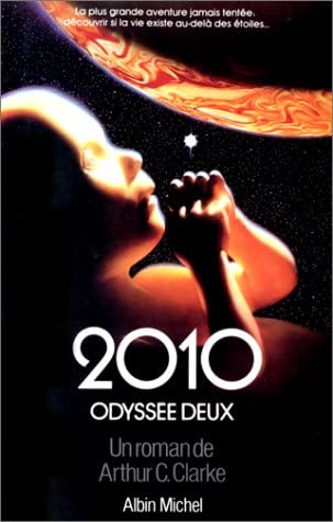 2010, Odyssee Deux (Romans, Nouvelles, Recits (Domaine Etranger)) (French Edition)