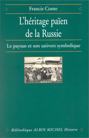 Heritage Paien de La Russie - Tome 1 (L')