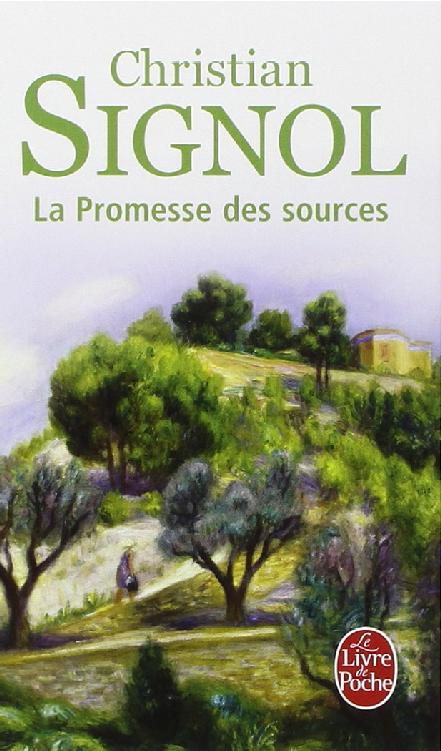 Promesse Des Sources (La)