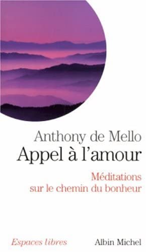 Appel A L'Amour (Collections Spiritualites) (French Edition)