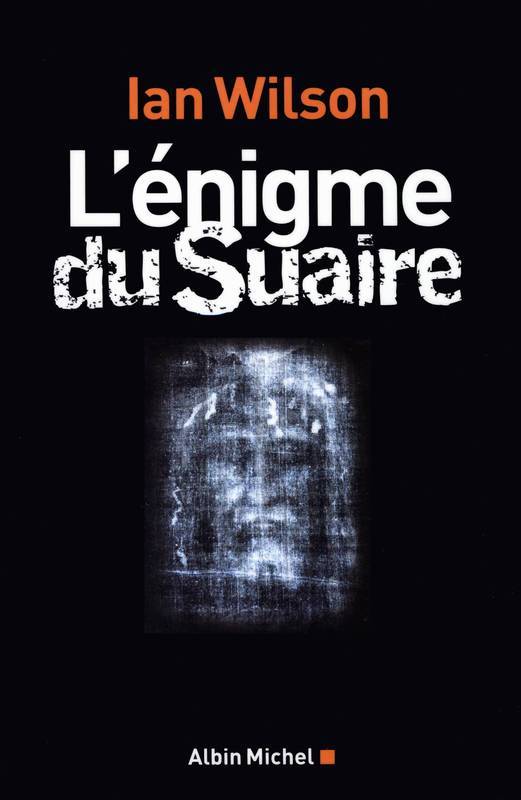 L'énigme du Suaire