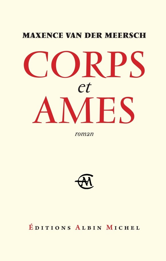 Corps et âmes : roman