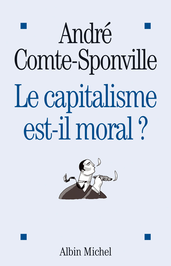 Le capitalisme est-il moral