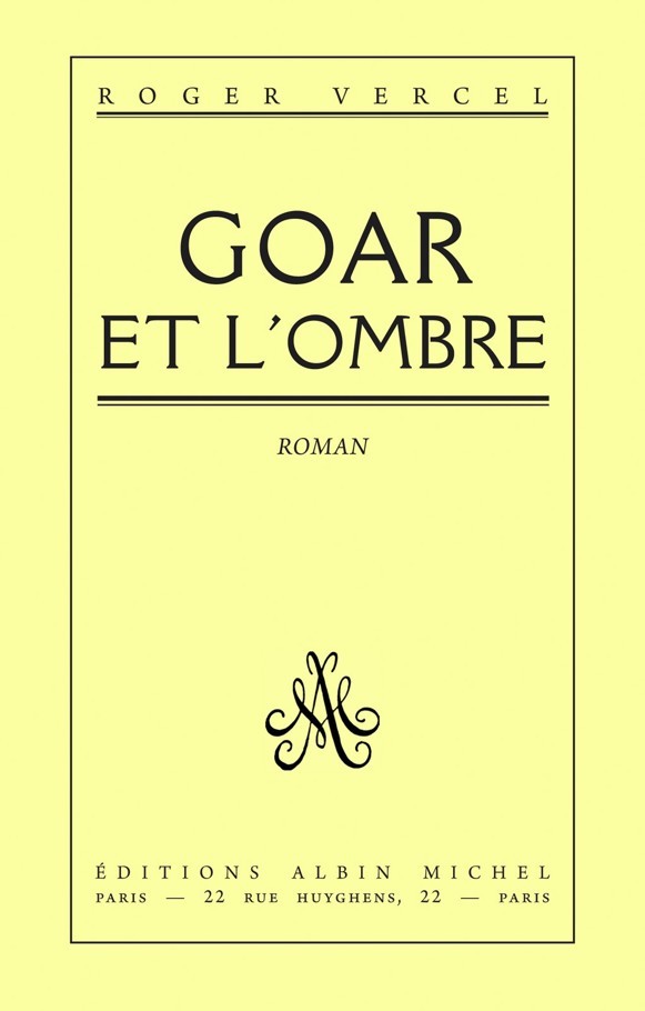 Goar et l'ombre : roman