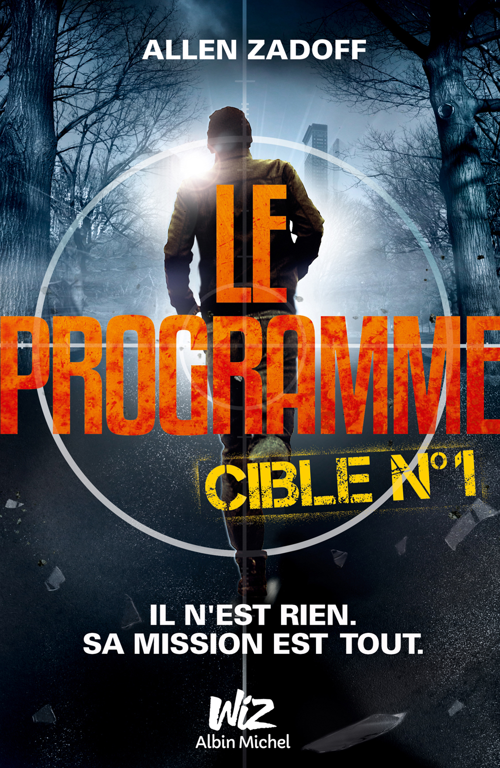 Le programme. / Cible no 1