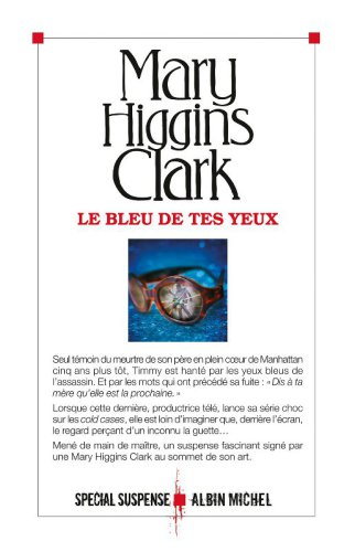 Le bleu de tes yeux : roman