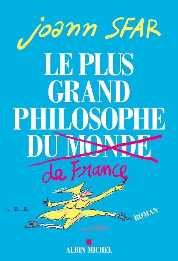 Le plus grand philosophe de France : roman