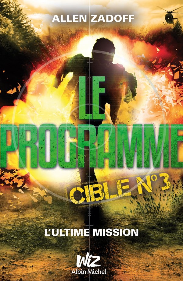 Le Programme Tome 3 Cible Nº3