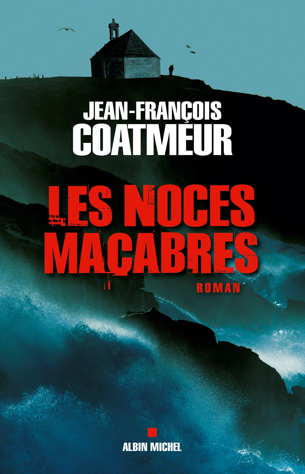 Les noces macabres : roman