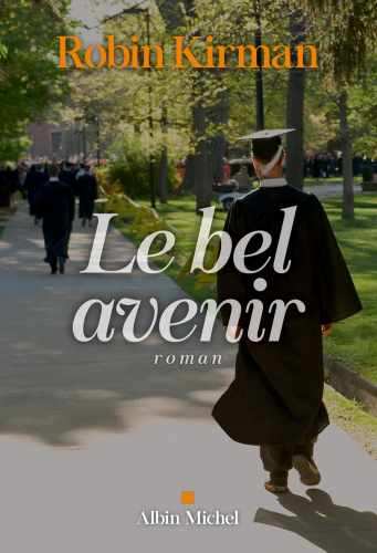 Le bel avenir : roman