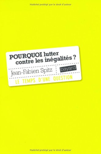 Pourquoi lutter contre les inégalités?