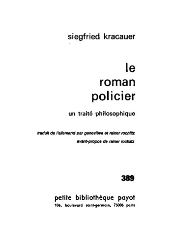 Le roman policier : un traité philosophique