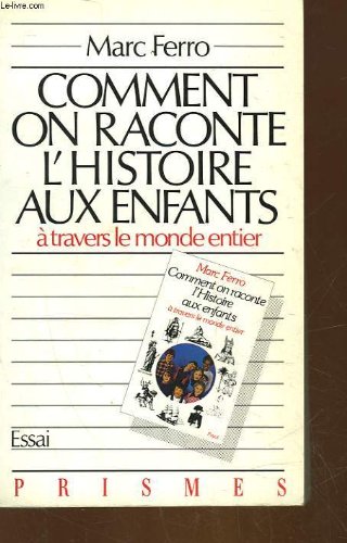 Comment on raconte l'histoire aux enfants a travers le monde entier.