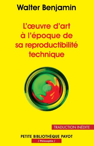 L'oeuvre d'art à l'époque de sa reproductibilité technique