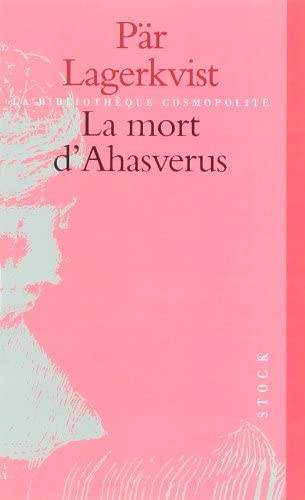 La Mort d'Ahasverus (La cosmopolite) (French Edition)