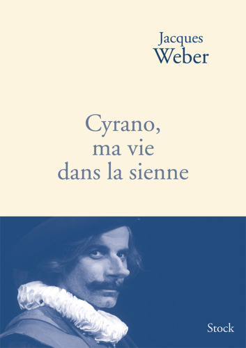 Cyrano, Ma Vie Dans La Sienne