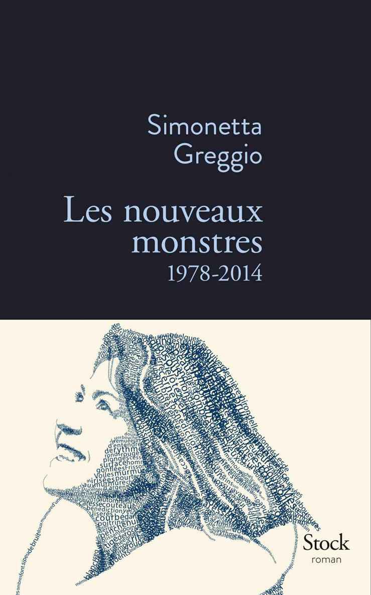 Les Nouveaux Monstres 1978-2014