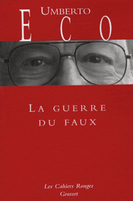 La guerre du faux