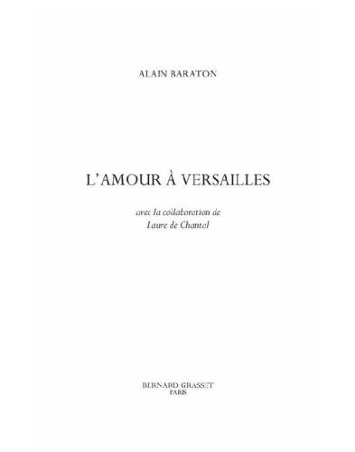 L'amour à Versailles (Essais Français) (French Edition)