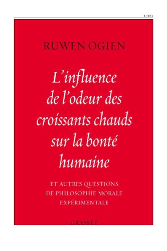 L'Influence de L'Odeur Des Croissants Chauds Sur La Bonte Humaine