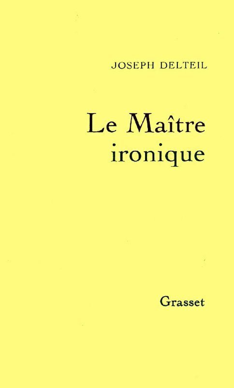 Le Maitre Ironique